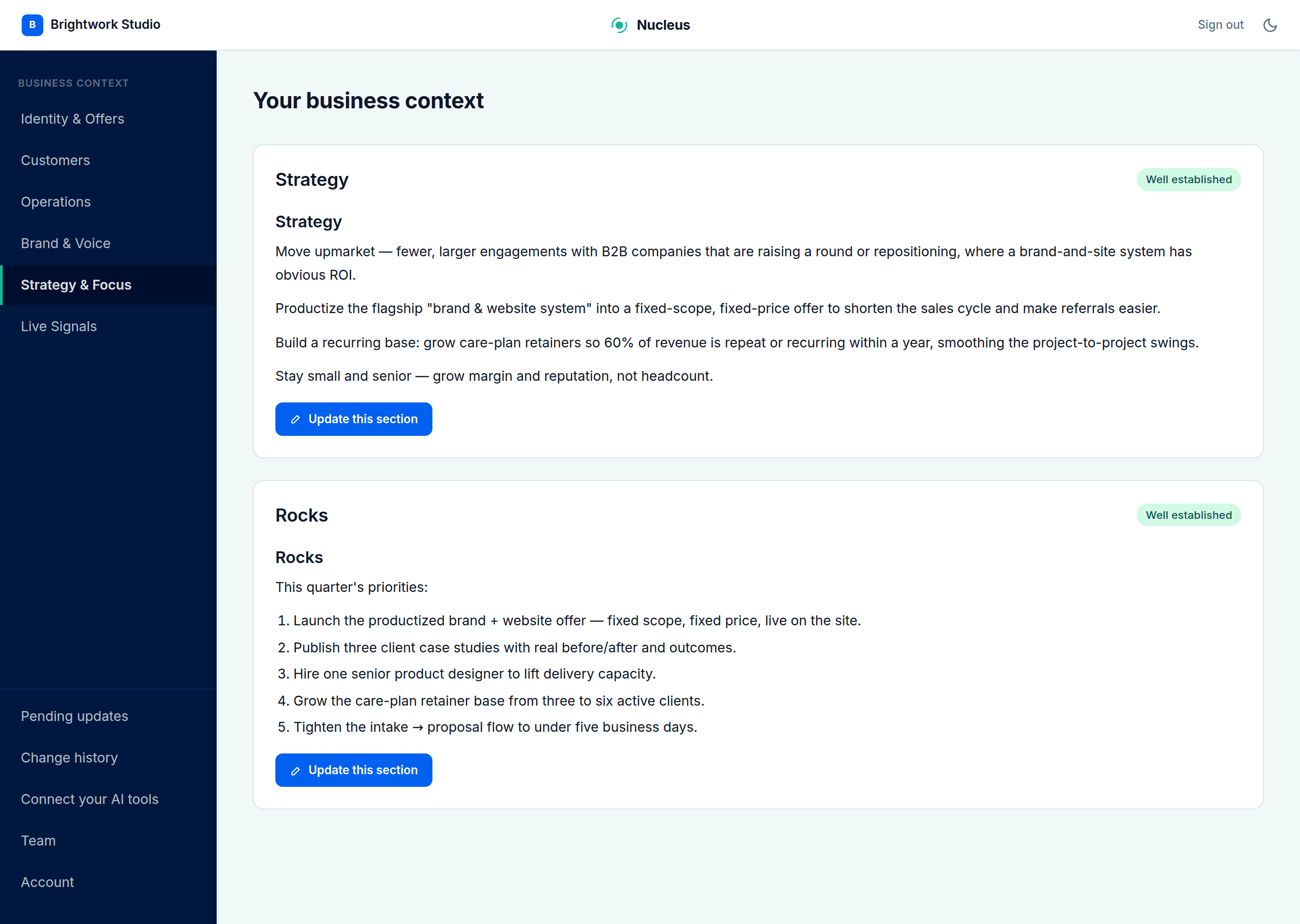 The Nucleus dashboard showing the Strategy & Focus area — strategy and quarterly priorities your AI tools can read.